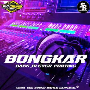 Bongkar (Trap)