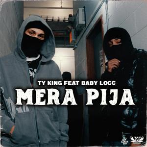 MERA PIJA (feat. Babylocc83)