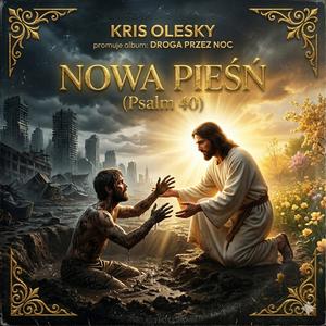 Nowa Pieśń (Psalm 40)