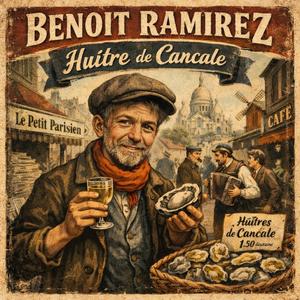 Huitre de Cancale (feat. Benoît Ramirez)