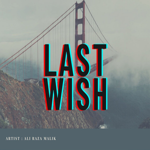 Last Wish