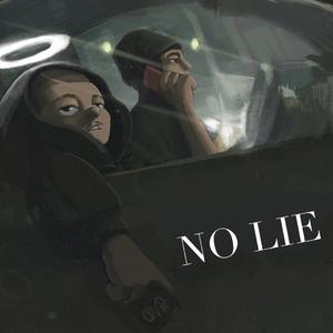 NO LIE(Prod by 9Zi)