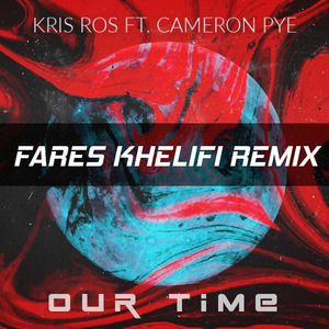 Our Time (AF Remix)