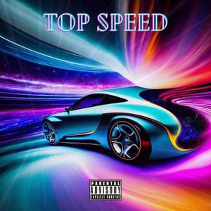 Top Speed (feat. Kid App, MartyWinnin & Daze Senpai)