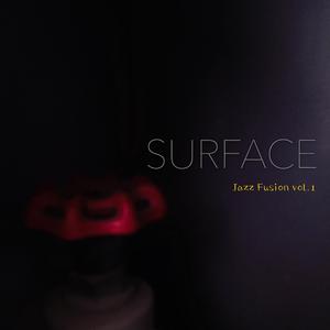 SURFACE（Original Mix）