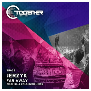 Far Away (Cold Rush Remix)