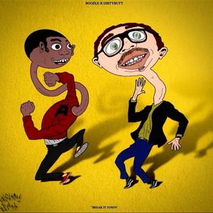 BREAK IT DOWN (feat. DIRTYBUTT)