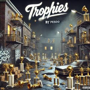 Trophies