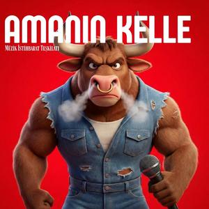 Amanın Kelle