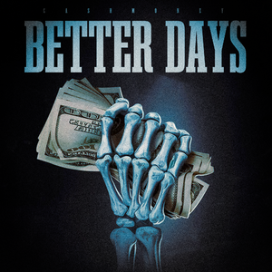 BETTER DAYS（feat.骨头）