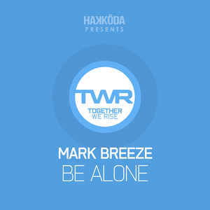 Be Alone (Original Mix)