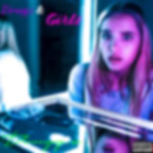 Drugs & Girls