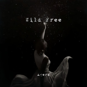 Wild Free