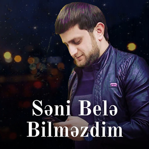 Səni Belə Bilməzdim