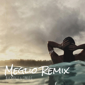 Meglio (Remix)