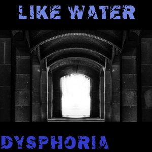 Dysphoria