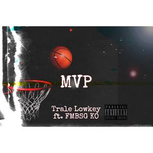 MVP (feat. Fmbsg KO.)