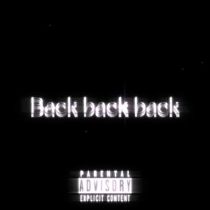 Back back back