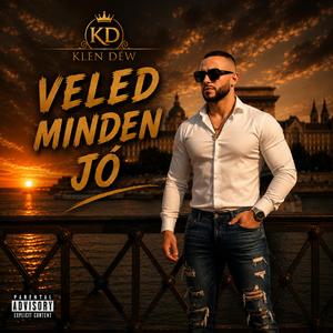 Veled minden jó