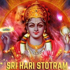 Sri Hari Stotram