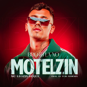 Brotei La no Motelzin