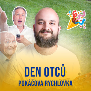 Den otců (Pokáčova Rychlovka)