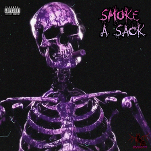 SMOKE A SACK
