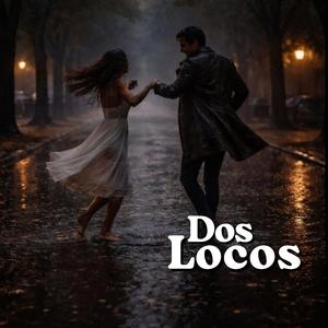 Dos Locos