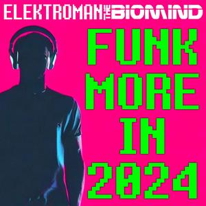 Funk More In 2024!