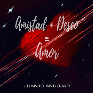 Amistad + Deseo = Amor