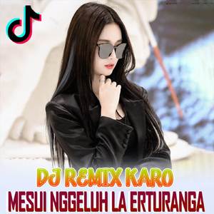 DJ MESUI NGGELUH LA ERTURANG