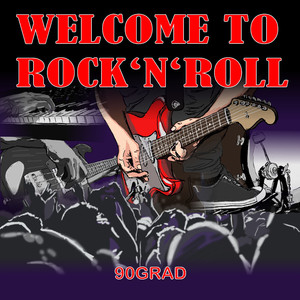 Welcome to Rock 'n' Roll (Video Mix)