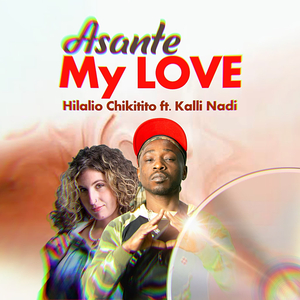Asante My Love