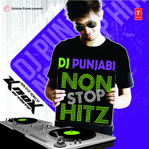 Dj Punjabi Non Stop Hitz feat. Dr. Zeus, Featuring Ikka,