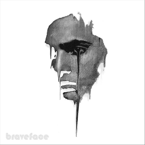 Braveface