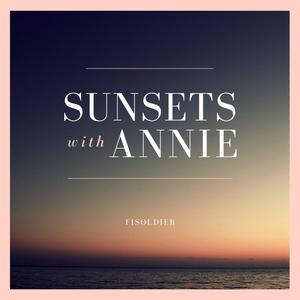 Sunsets With Annie