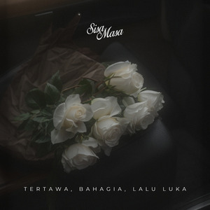 Tertawa, Bahagia, Lalu Luka