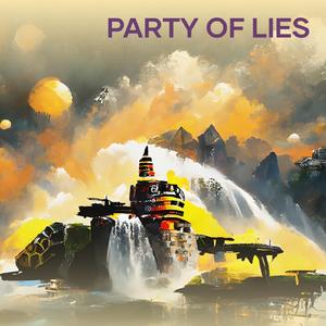 Party of Lies