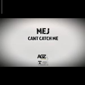 Can't Catch Me