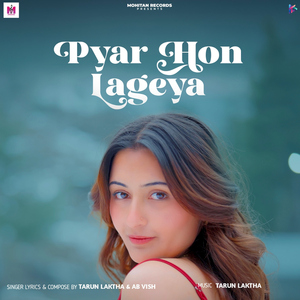 Pyar Hon Lageya