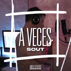 A Veces (feat. JMau Records)
