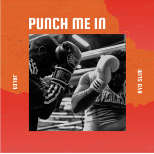 Punch Me In (feat. Ayo Slim)