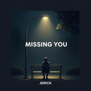 Missing You