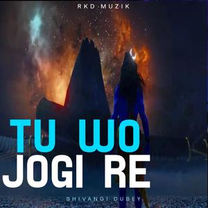 Tu Wo Jogi Re