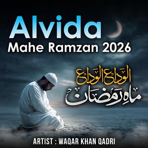Alvida Alvida Mahe Ramzan 2026