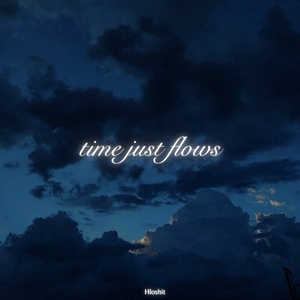 time just flows