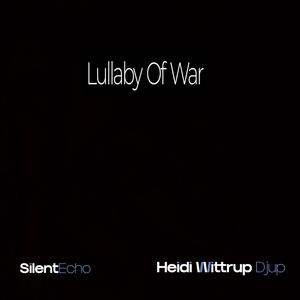 Lullaby of War