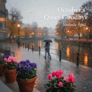 October's Quiet Goodbye