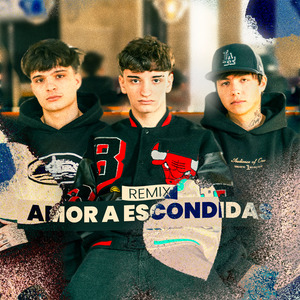 Amor a Escondidas (Remix)