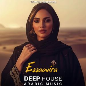 Essaouira (Arabic Deep House Mix)